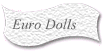 Euro Dolls